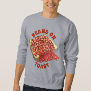 Bohnen auf Toast UK British Cuisine Food Sweatshirt