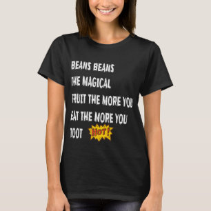 Bohnen Das magische Fruchttoot Funny Sprichwort T-Shirt