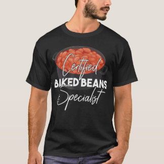 Bohnenspezialist - Nationaler Tag der gebackenen B T-Shirt