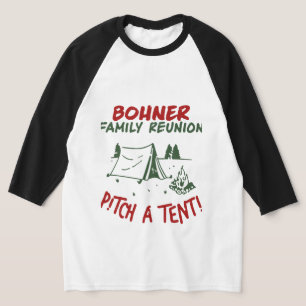 Bohner Family Wiedersehen Pitch A Tenti T-Shirt