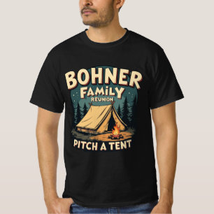 Bohner Family Wiedersehen - Pitch a Zelt Retro Cam T-Shirt