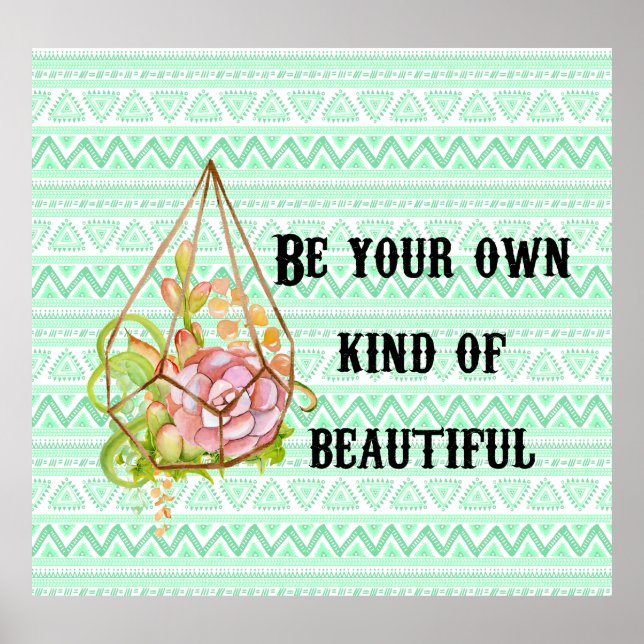 Boho Be Beautiful Poster (Vorne)