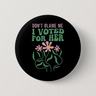 Boho Blume geben mir nicht die Schuld, dass ich fü Button