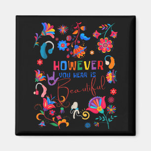 Boho-Blumen-Ohnehin-Wie-Du-Hörst-Ist-Schön Asl Sch Magnet