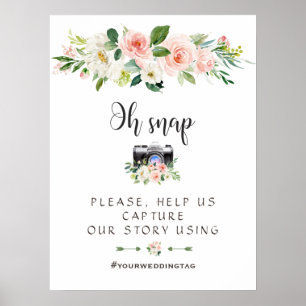 Boho Blush Cream Floral Oh Snap Instagramm Zeichen Poster