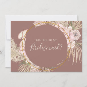 Boho Botanical Dusty Rose Bridesmaid Vorschlag Car Einladung