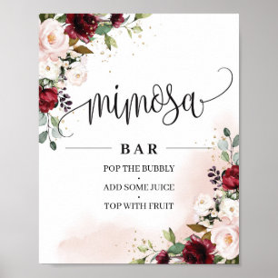 Boho burgundy blush pink floral mimosa bar sign poster