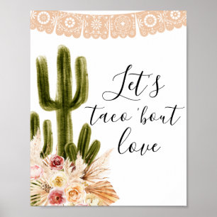 Boho Cactus Let's Taco's über Liebe Sign Poster