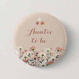 Boho Chic Daisy Floral Baby Shower Auntie To Be Button