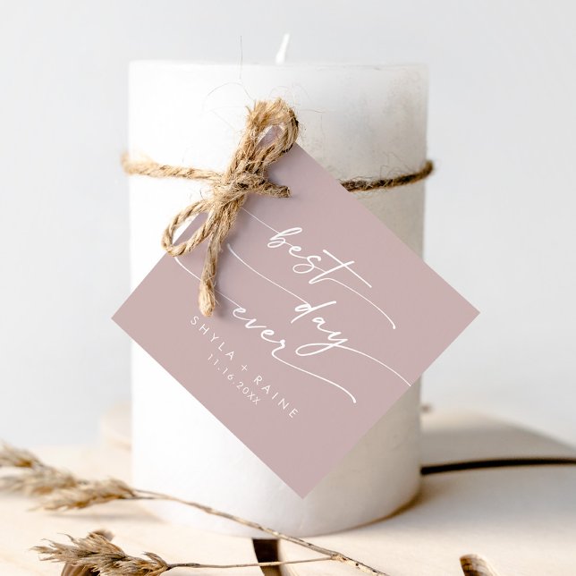 Boho Chic Dusty Rose Pink Best Day Ever Wedding Geschenkanhänger (Von Creator hochgeladen)