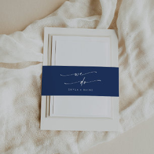 Boho Chic Royal Blue We Do Wedding Einladungsbanderole