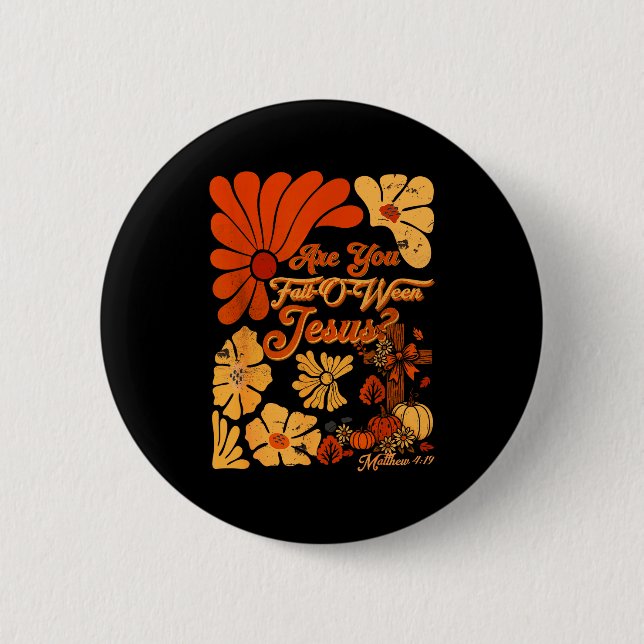 Boho Christian Fall Thanksgiving Are You Fall-o-we Button (Vorderseite)