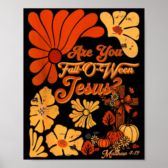 Boho Christian Fall Thanksgiving Are You Fall-o-we Poster (Vorne)