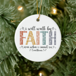 Boho Christian Walk by Faith Bible Verse Floral Keramik Ornament