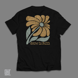 Boho Christlich Grow in Faith Inspiration T-Shirt