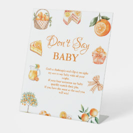 Boho Citrus Orange sagt nicht Baby Shower Schild