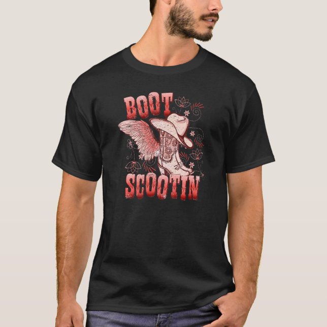 Boho Cowgirl Boots Hat Boot Scooting Western Count T-Shirt (Vorderseite)