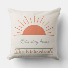 Boho Cream Let's Stay Home Pillow Sunrise Design  Kissen