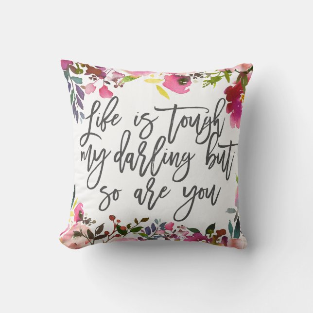 Boho Floral, das Leben ist hart, du bist es auch,  Kissen (Vorderseite)