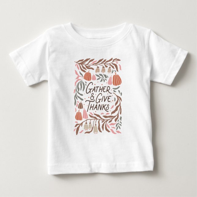 Boho Floral Gather and Give Thanks  Baby T-shirt (Vorderseite)