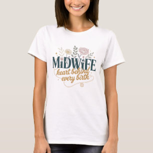Boho-Floral-Hebamme-Herz-bei-jeder-Geburt-Shirt T-Shirt