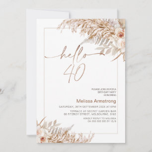 Boho Floral mit Pampas Frame 40. Geburtstag Einladung