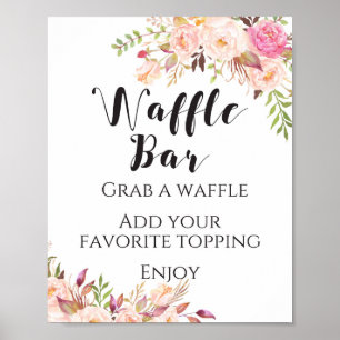 Boho floral Waffle Bar Sign Poster