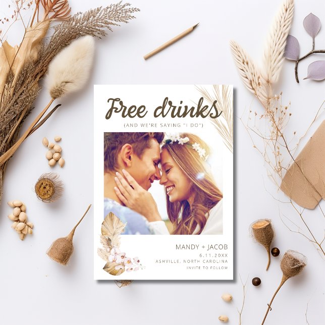 Boho Free Drinks Sprichwort I Do Wedding Save The Date (Boho Free Drinks Saying I Do Wedding Save The Date)