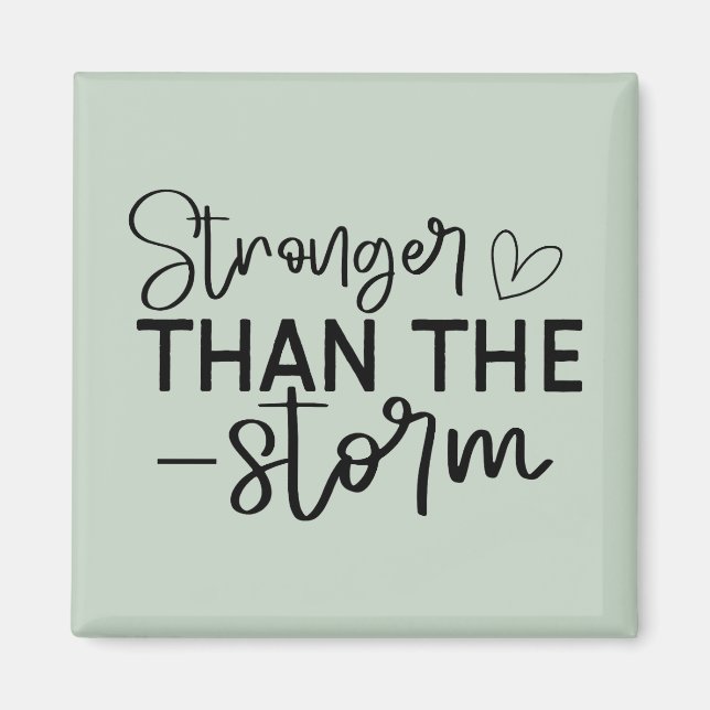 Boho Inspirational "Stronger als der Sturm" Magnet (Vorne)