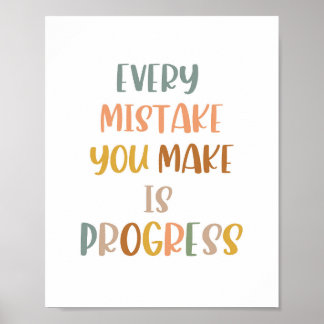 Boho jeder Fehler, den Sie machen, ist Progress Po Poster