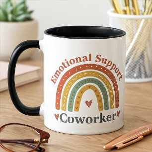 Boho lustiger Arbeitskollege emotionale Unterstütz Tasse