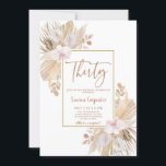 Boho Pampas Grass 30. Geburtstag Einladung<br><div class="desc">Boho Pampas Grass 30. Geburtstag Hochzeit Einladung</div>