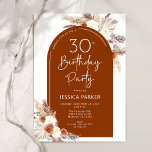 Boho Pampas Grass Arch Terracotta 30. Geburtstag Einladung<br><div class="desc">30. Geburtstagsfeier Party Einladung in Terrakotta verbrannt orange und weiß. Schönes modernes minimalistisches Design mit handgemalten botanischen Akzenten. Features Pampas Gras, Blätter, Rose und Typografie Skript-Schriftart. Trendy böhmisches Wüstenthema perfekt für Herbst, Winter, Frühling oder Sommer. Sie können gedruckte Einladungen auswählen und/oder eine digitale Vorlage zum sofortigen Download auswählen. Ideal für...</div>