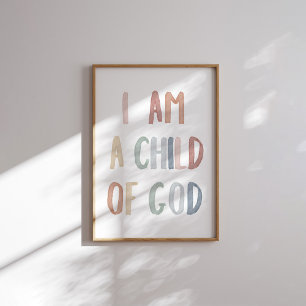 Boho pastel Ich bin ein Kind Gottes drucken Poster