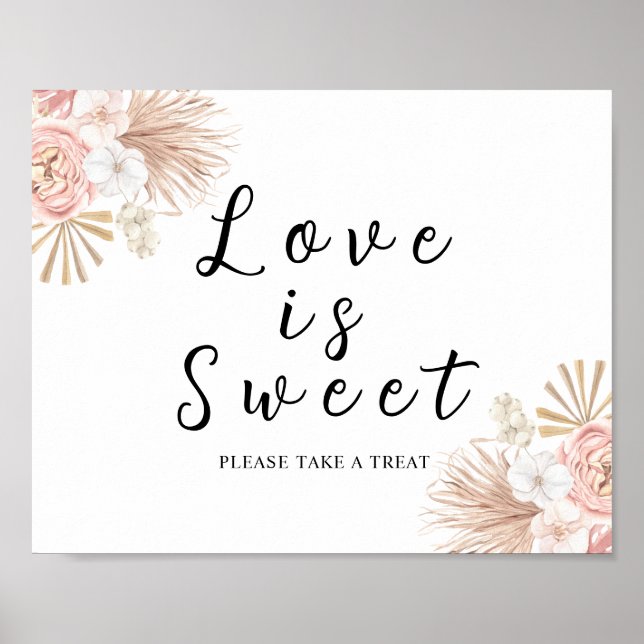 Boho Pink Blumen Liebe ist süß Schild (Vorne)