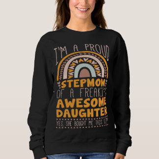 Boho Rainbow A Proud Step Mom Of Awesome Daughter Sweatshirt