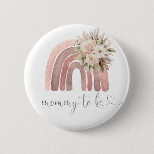Boho Rainbow Baby Shower Mommy zu sein Button