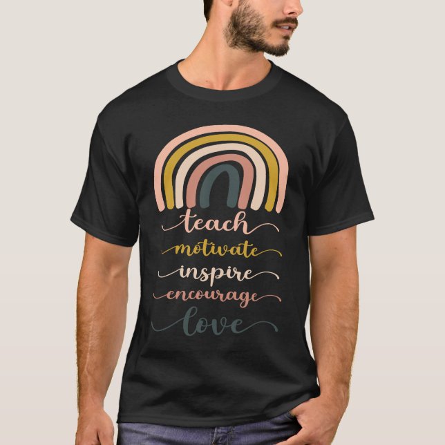 Boho Rainbow Teach Inspire Motivate Encourage T-Shirt (Vorderseite)