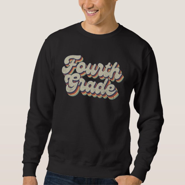 Boho Rainbow  Teaching Fourth Grade Teacher Sweatshirt (Vorderseite)