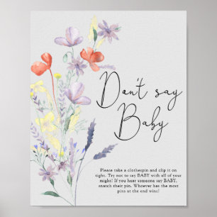 Boho Wildblumen - Sag nicht, Baby Poster
