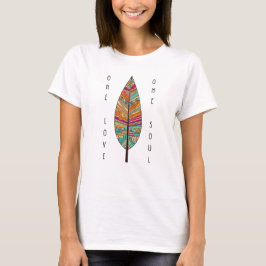 Boho Yoga Stammesfeder Eine Liebe Eine Seele  T-Shirt
