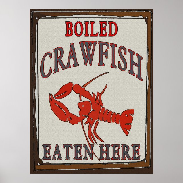 Boiled Crawfish essen hier Poster (Vorne)
