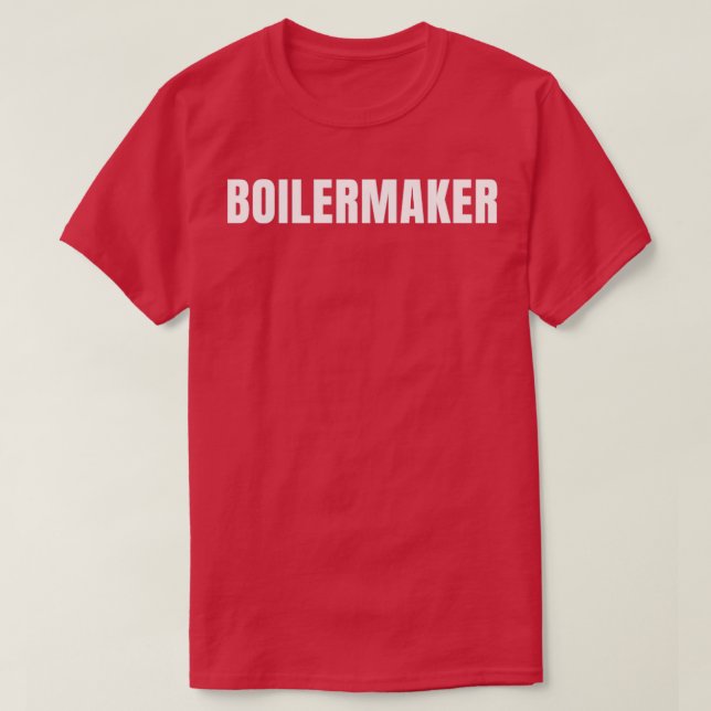 Boilermaker Funny Job Title Profession Birthday Gi T-Shirt (Design vorne)