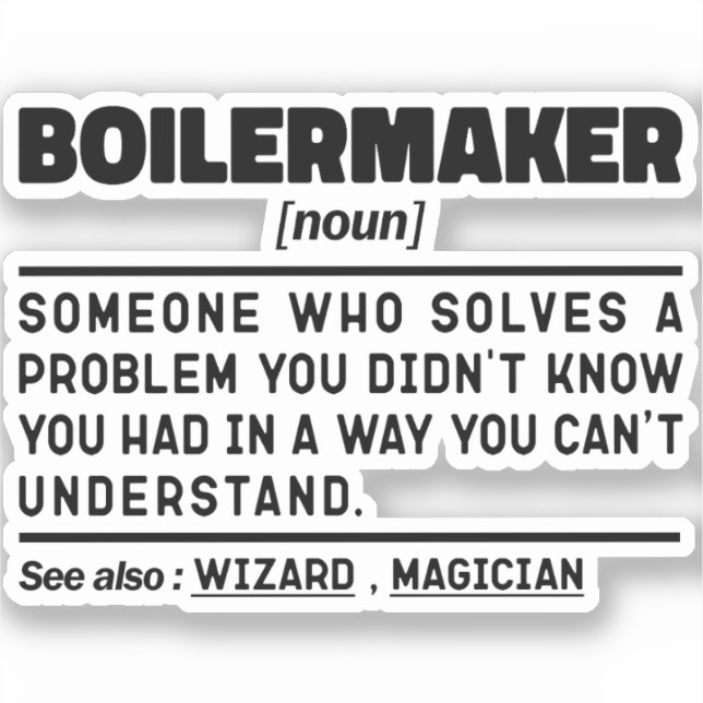 Boilermaker Noun Definition Beruflicher Arbeitnehm Aufkleber (Vorderseite)