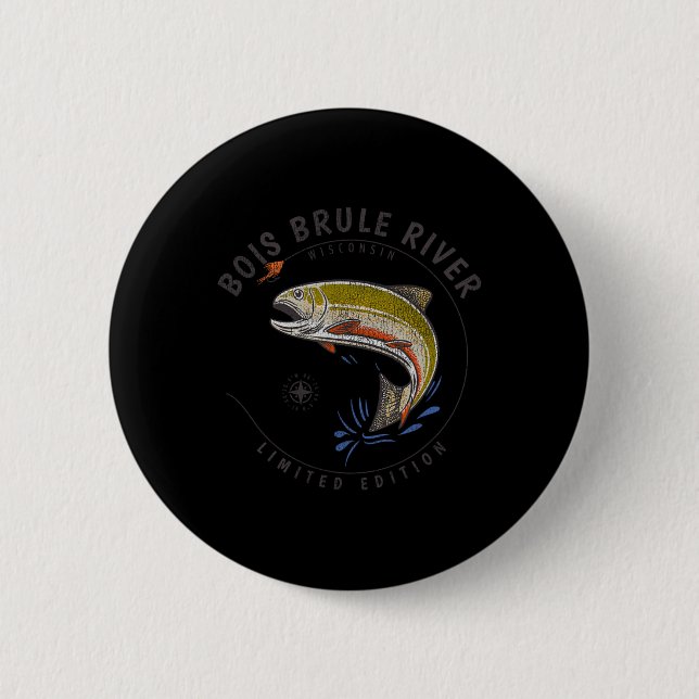 Bois Brule Fluss Wisconsin Fischen Souvenir Bo Button (Vorderseite)