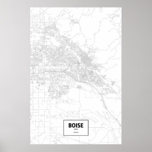 Boise, Idaho (schwarz auf weiß) Poster