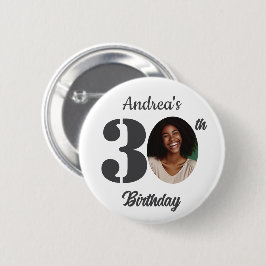 Bold 30th Birthday Party Photo Favor Button