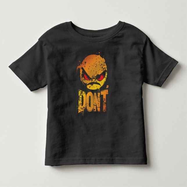 Bold Angry Emoji mit 'DON'T Text' Kleinkind T-shirt (Vorderseite)