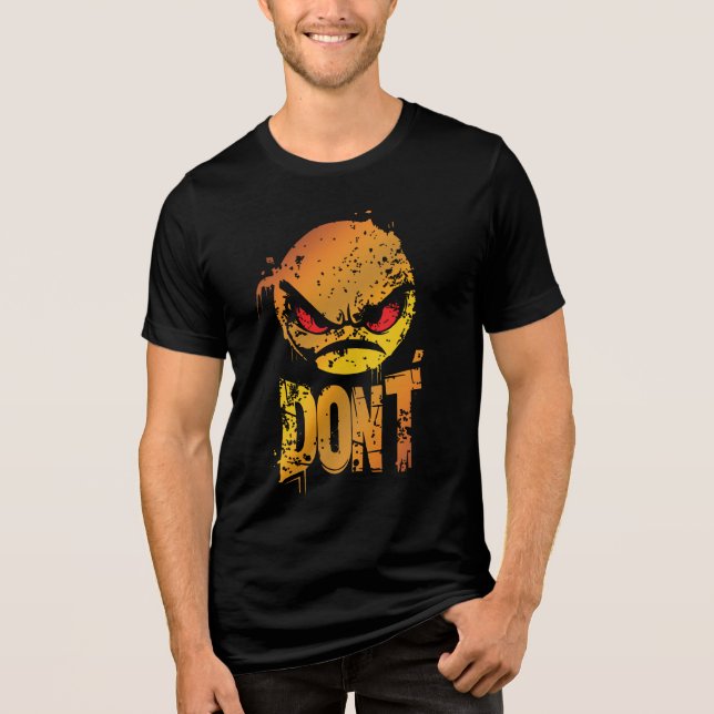 Bold Angry Emoji mit 'DON'T Text' Tri-Blend Shirt (Vorderseite)