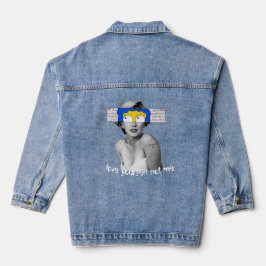 Bold Art Denim Jacket For those with power Jeansjacke